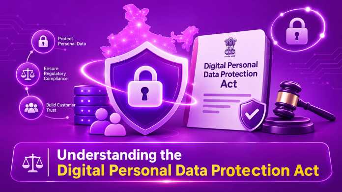 What is the Digital Personal Data Protection Act and Who Does It Apply To